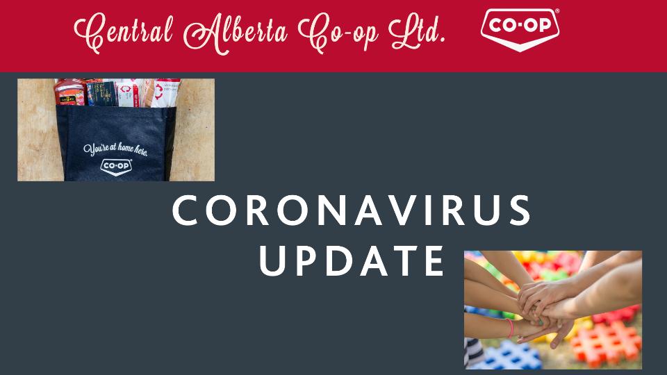 CORONAVIRUS UPDATE | Central Alberta Co-op